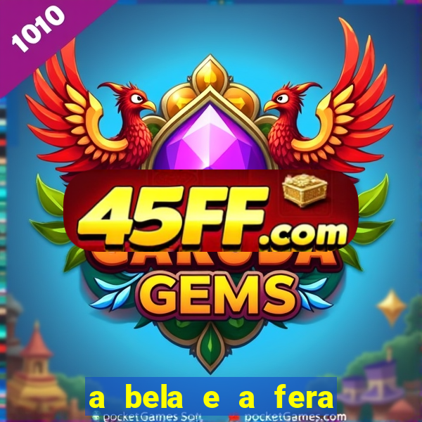 a bela e a fera 2014 filme completo dublado topflix